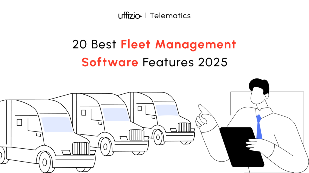 Fleet Management Software Features