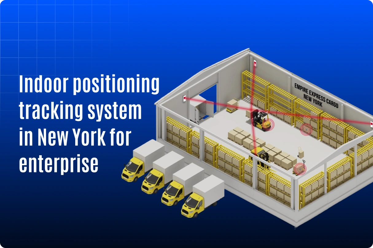 Indoor Positioning Tracking System in New York Indoor Positioning Tracking System in New York