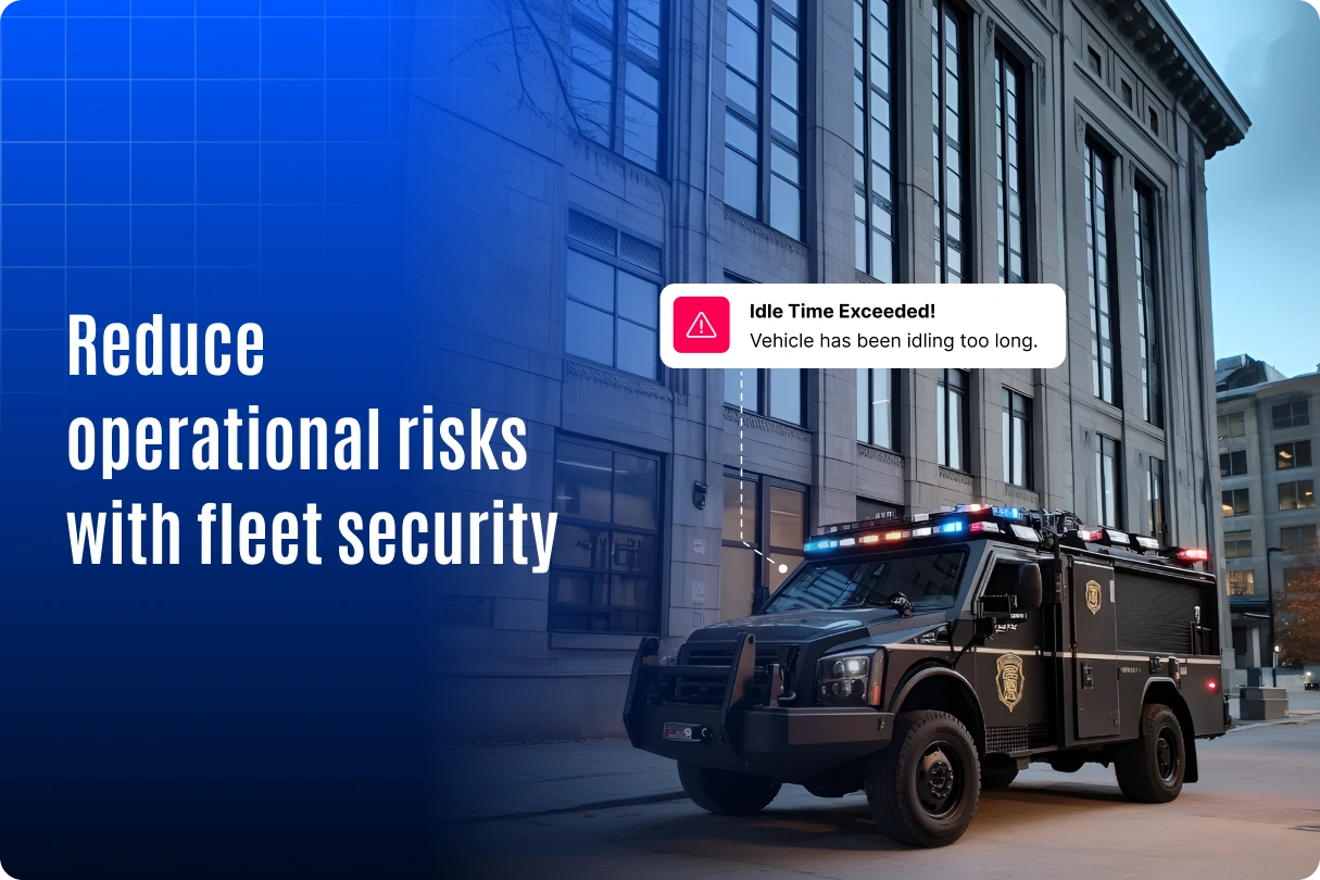 Reduce risk with fleet security