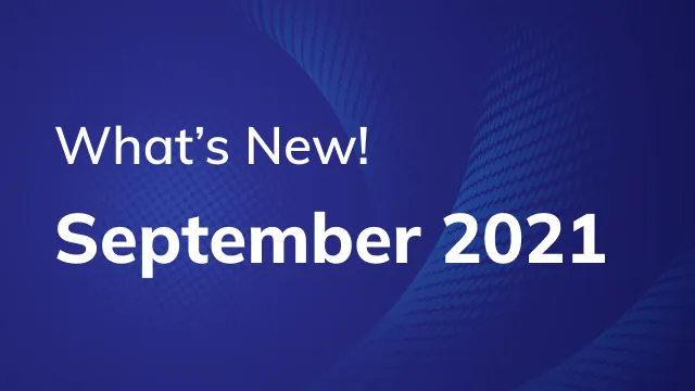 Updates for the month of September