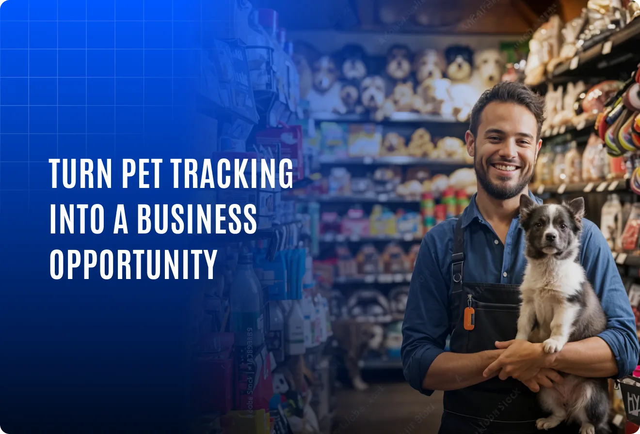 How pet tracking technology supports business growth for pet shop owners