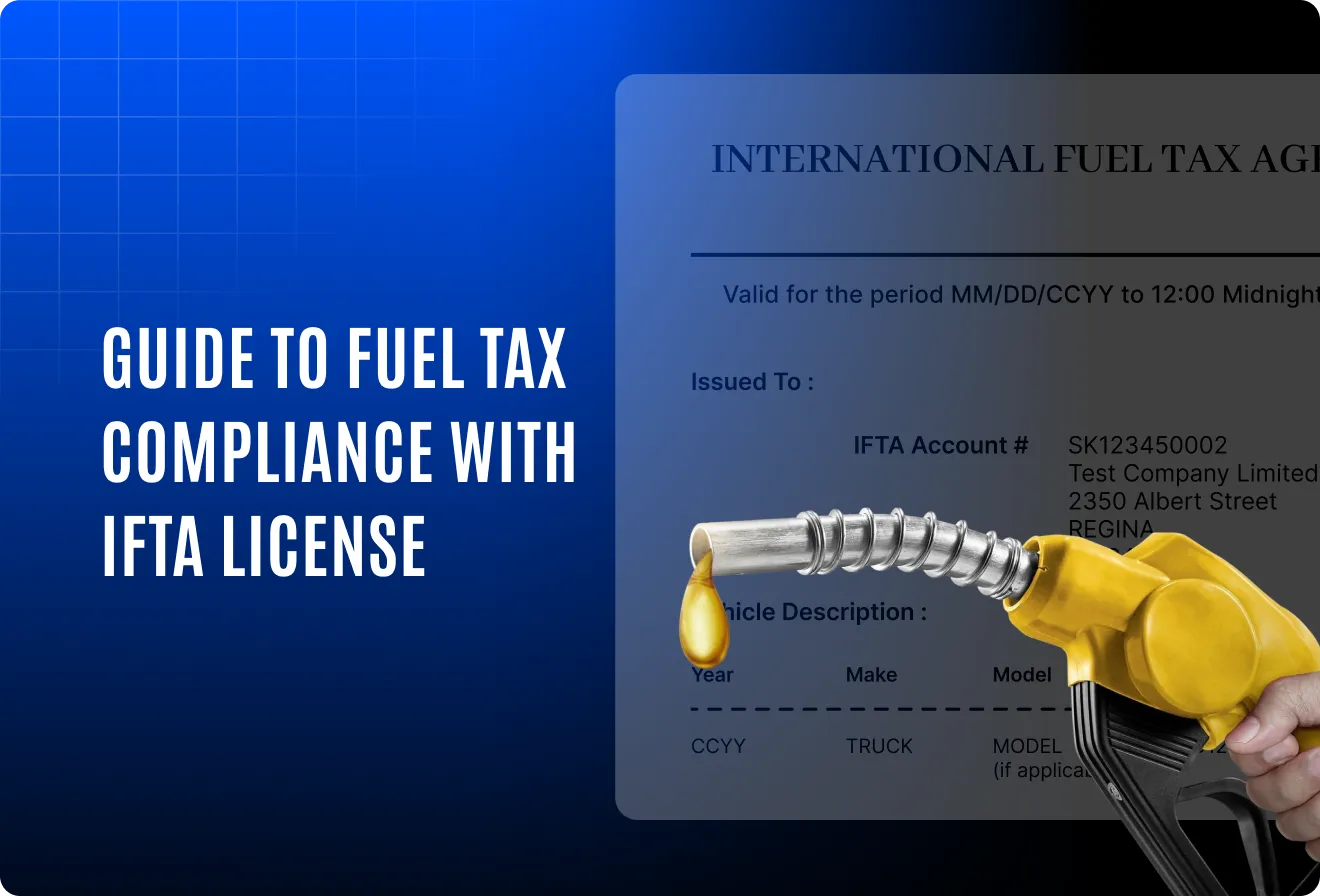 IFTA license: A guide to fuel tax reporting compliance