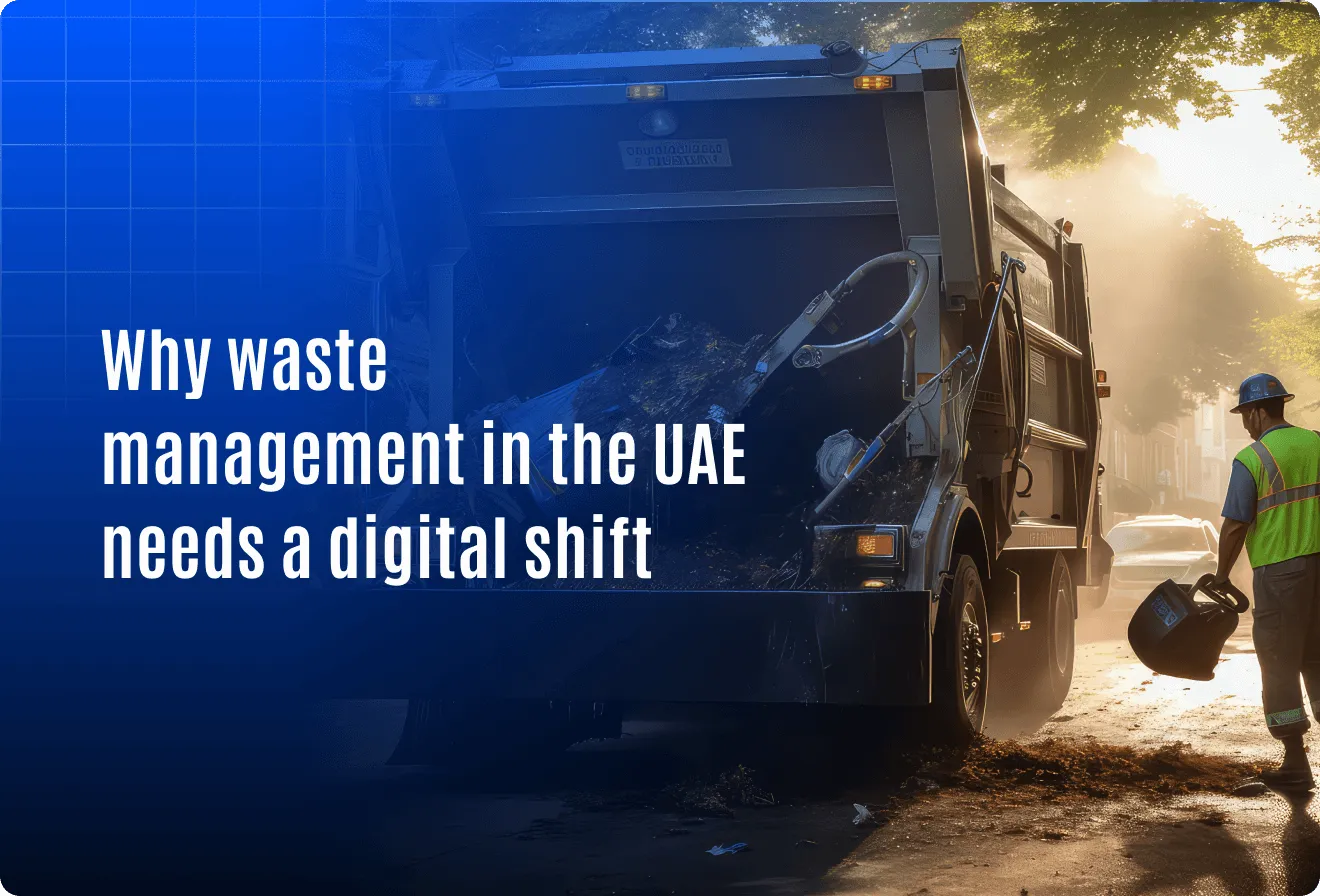Why waste management in the UAE needs a digital shift
