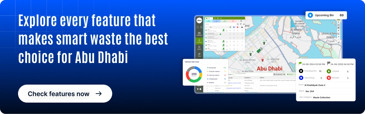 Explore every feature that makes SmartWaste the best choice for Abu Dhabi CTA