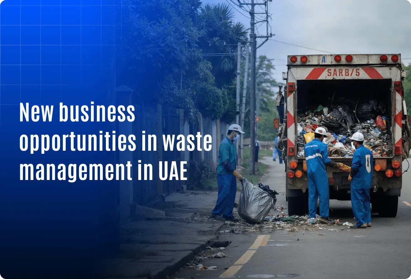 New Business Opportunities in Waste Management in UAE for System Integrators