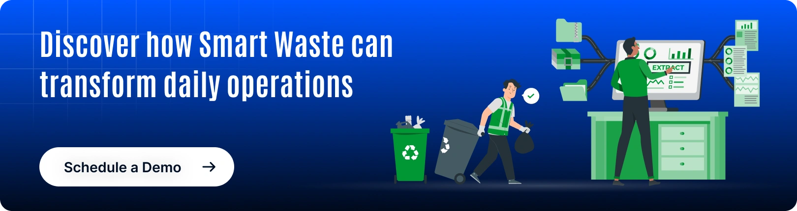 Discover how SmartWaste can transform daily operations - CTA