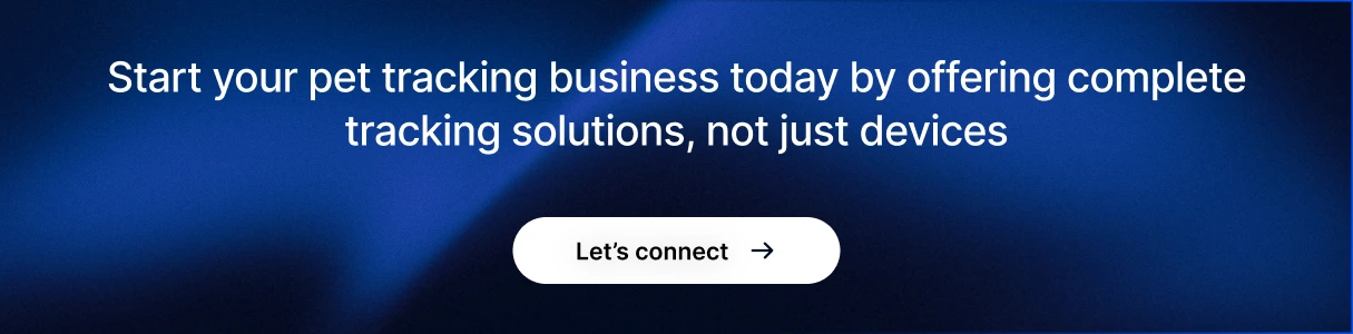 Start your pet tracking business today 