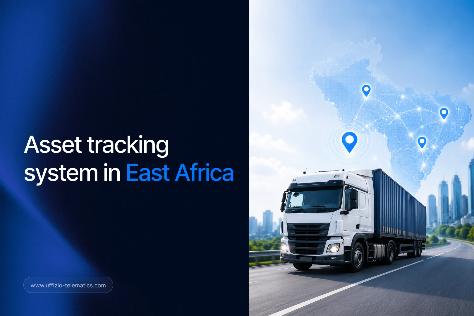 Asset Tracking System in East Africa: Why Businesses Are Investing in Smarter Fleet Visibility